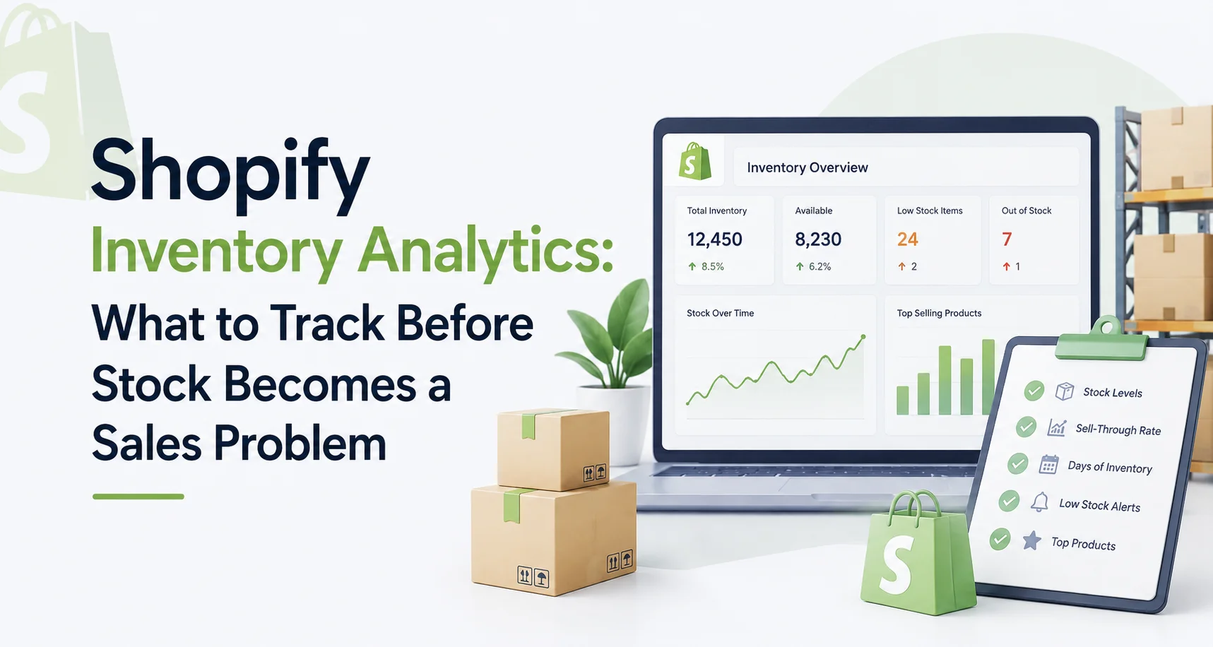 Shopify Inventory Analytics: What to Track Before Stock Becomes a Sales Problem